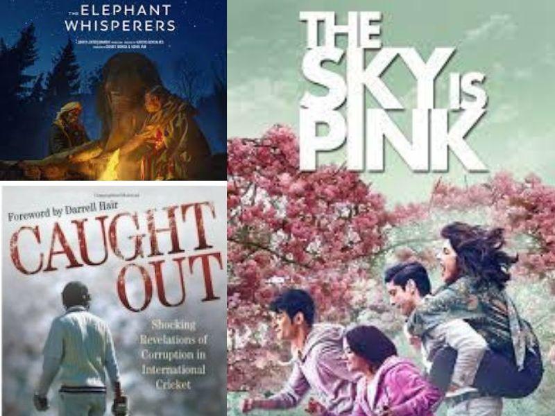 Documentaries steaming on OTT Platforms: The Elephant Whisperers, The Sky is pink, Caught Out