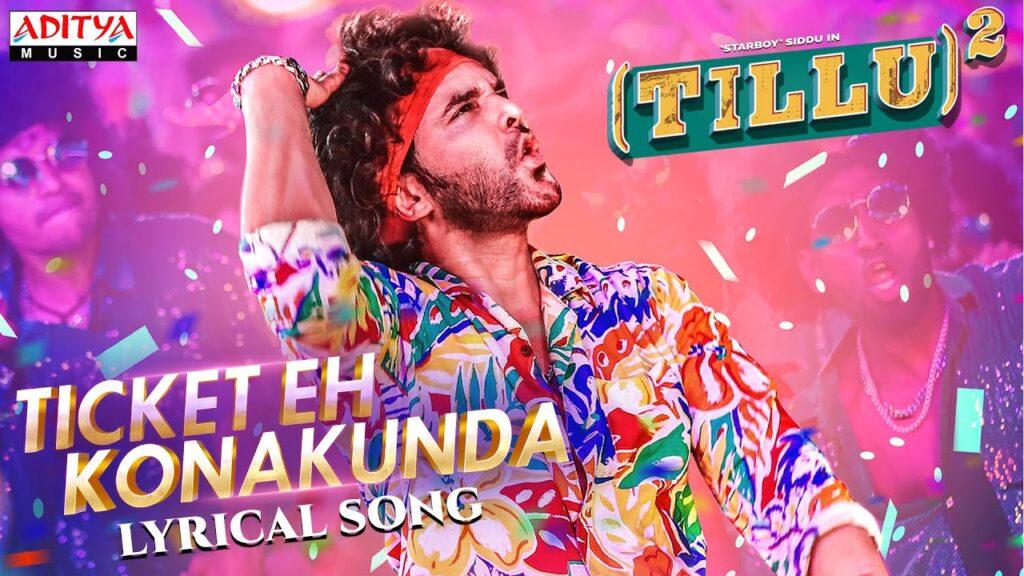 Ticket Eh Konakunda Lyrical Song | Tillu Square | Siddu, Anupama | Mallik Ram | Ram Miriyala