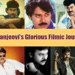 Chiranjeevi's Glorious Cinematic Journey