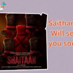 Shaitaan Ready for Releasing