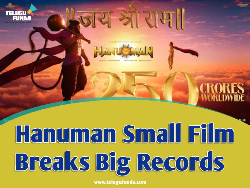 Hanuman Sets New Sankranthi Record All-Time Biggest Tollywood Blockbuster in 17 Days