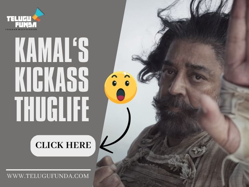 Kamal Haasan Power Rebellion and Truimph in the Making of Thug Life