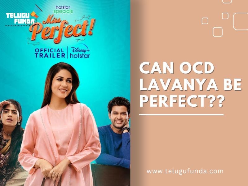 Lavany Tripathi and Abhijit's Miss Perfect Trailer Disney Hotstar Specials