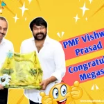 People Media Facrory Vishwa Prasad Congratulates Chiranjeevi on Padma Vibhushan Award