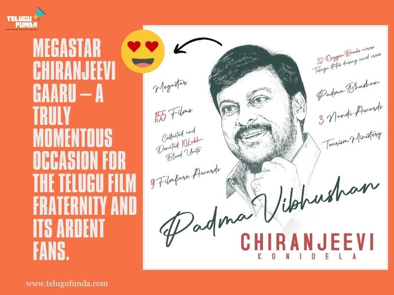 Padma Vibhushan for Megastar Chiranjeevi Gaaru a Moment of Telugu Pride