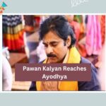 Powerstar Pawan Kalyan Grand Arrival in Ayodhya