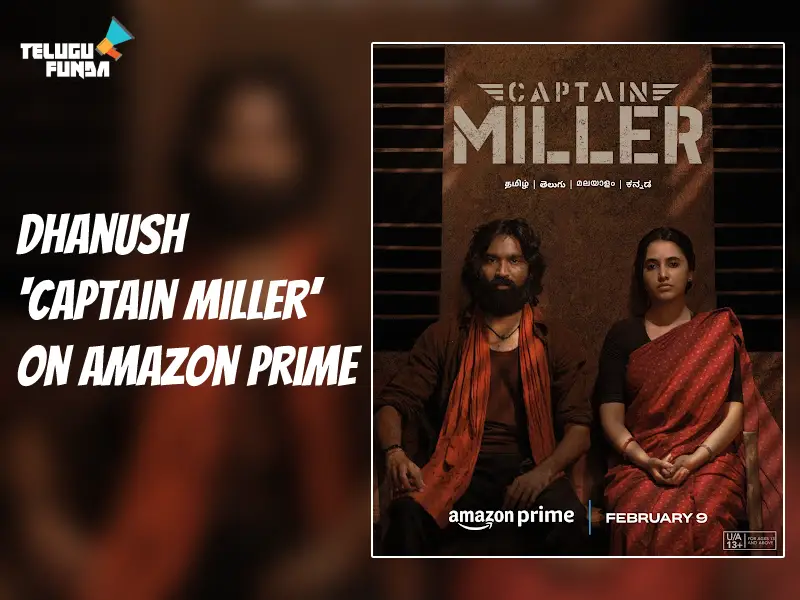 Captain Miller to Hit Amazon Prime OTT Soon