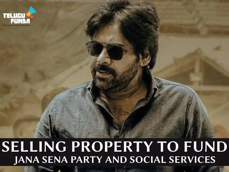 Pawankalyan-Selling-Propery-TeluguFunda