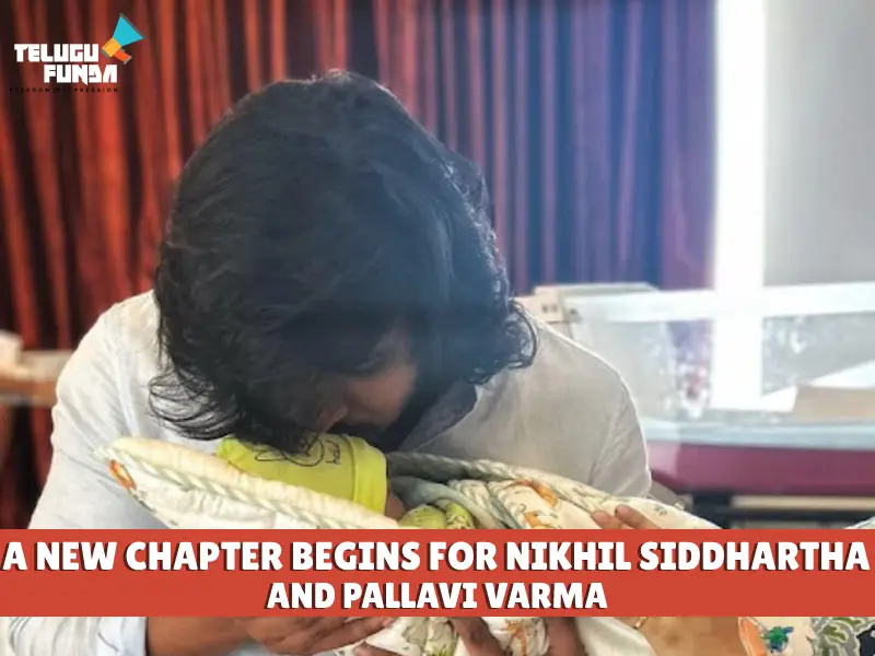 Nikhil-Siddhartha-and-Pallavi-Varma-Welcome-a-Baby-Boy_