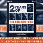 Celebrating Two Years of The Kashmir Files