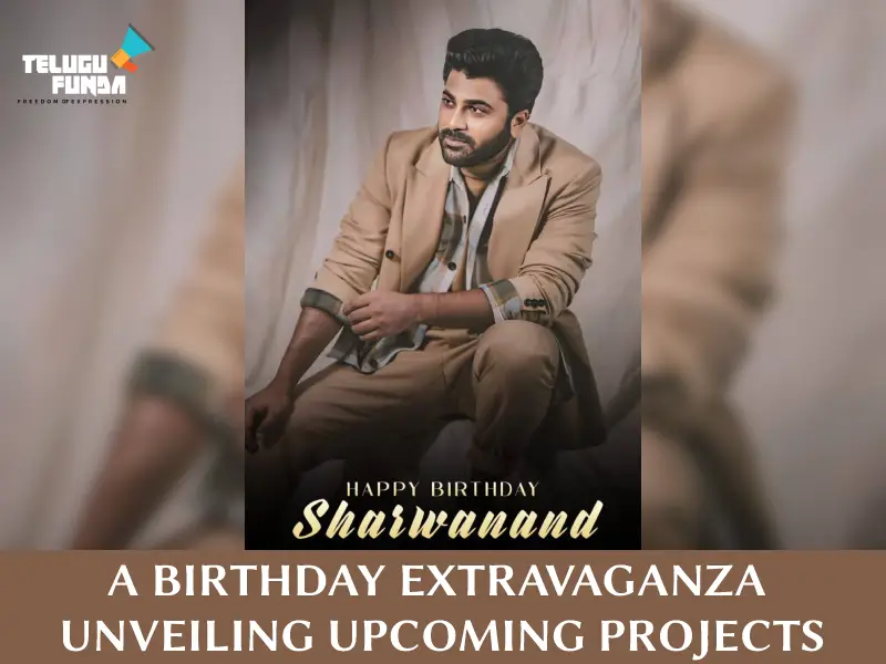 Celebrating the Versatile Charm of Sharwanand