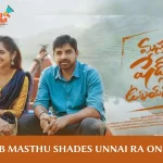  Grab Masthu Shades Unnai Ra On OTT