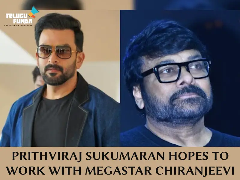 Prithviraj Sukumaran Opens About His Missed Chances With Megastar