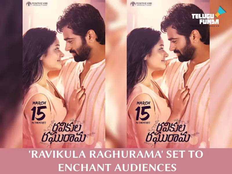 'Ravikula Raghurama' in Theaters from March 15!