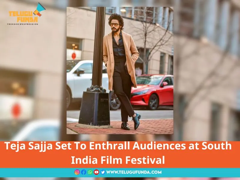 Teja-Sajja-Set-To-Enthrall-Audiences-at-South-India-Film-Festival