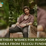 Telugu Funda Extends Birthday Wishes to Young Hero Roshan Meka