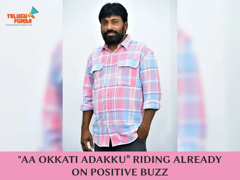 Director Malli Ankam On "Aa Okkati Adakku”