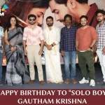 Grand Birthday Celebrations Mark the Journey of "Solo Boy"