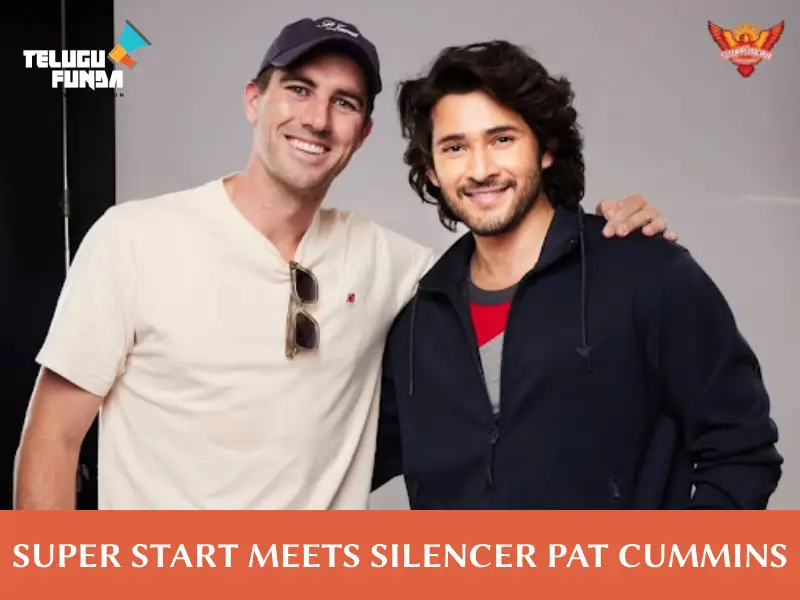 Mahesh Babu Meets Sunrisers Hyderabad Captain Pat Cummins at Ad Shoot