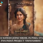 Nabha Natesh Joins  "Swayambhu"