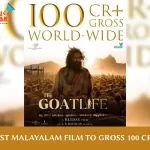 "The Goat Life Hit 100 Crores Gross”