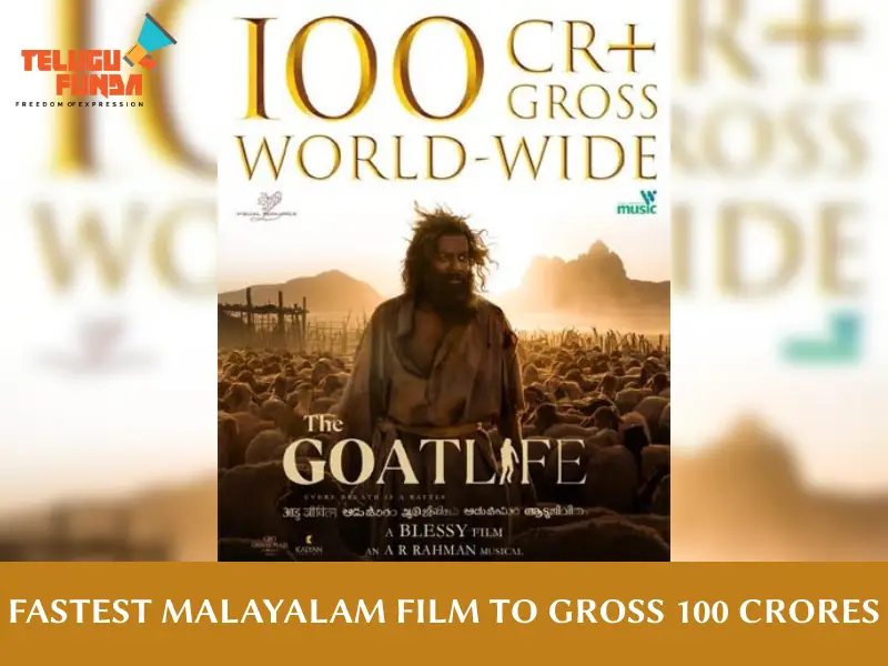 "The Goat Life Hit 100 Crores Gross”