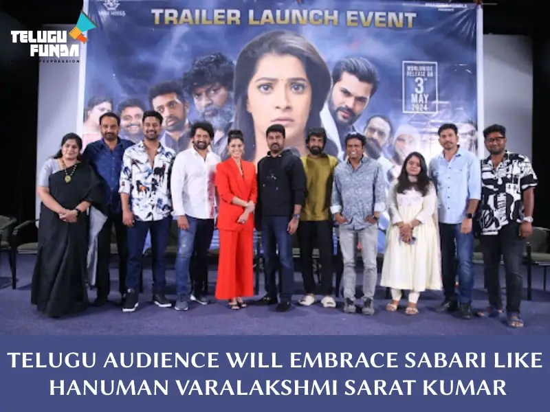 Varalaxmi Sarathkumar Hopes On Sabari 