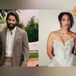 Confirmed: Naga Chaitanya engagement with Sobhita Dhulipala to be held Today.